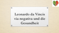 Schwäbisch Gmünd, Praxis Dres. Simon: Was hat Leonardo da Vincis via negativamit unserer Gesundheit zu tun?